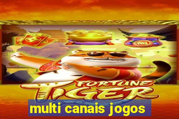 multi canais jogos